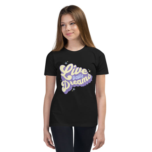 Live your dreams Youth Short Sleeve T-Shirt