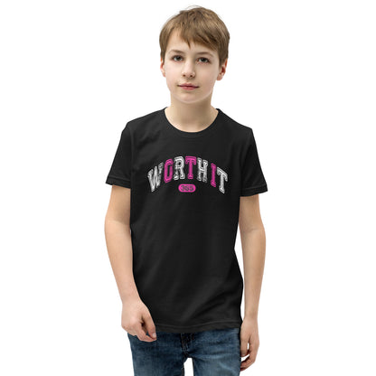 Worth it Youth Short Sleeve T-Shirt